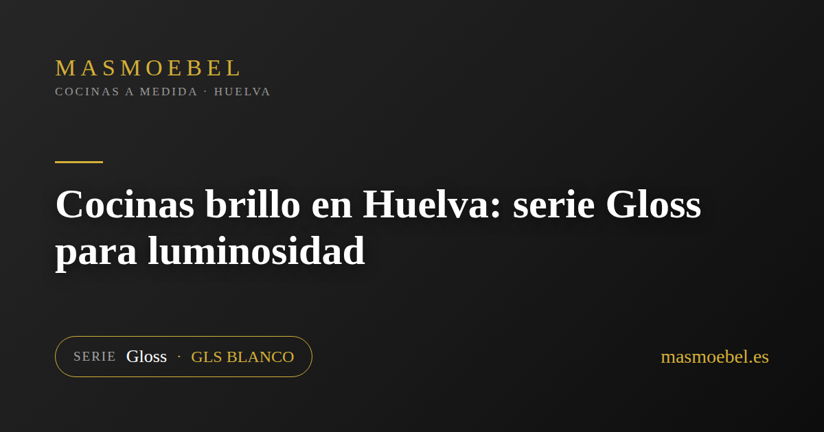 Cocinas brillo en Huelva: serie Gloss para luminosidad