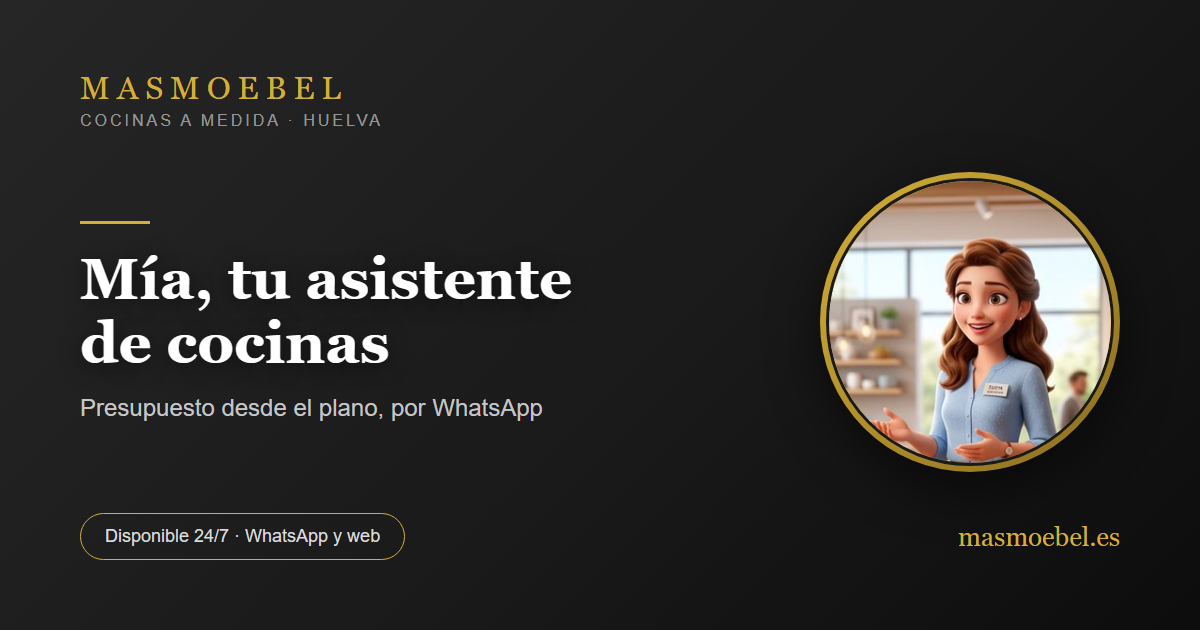 Mía, la asistente virtual de cocinas a medida de Masmoebel en Huelva