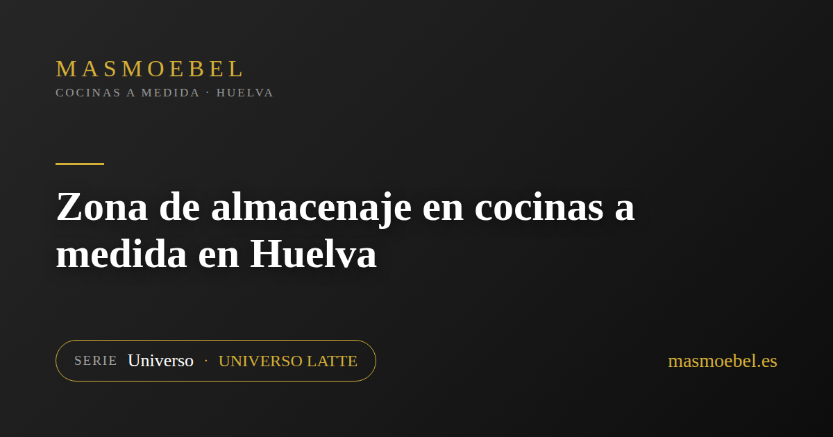 Zona de almacenaje en cocinas a medida en Huelva